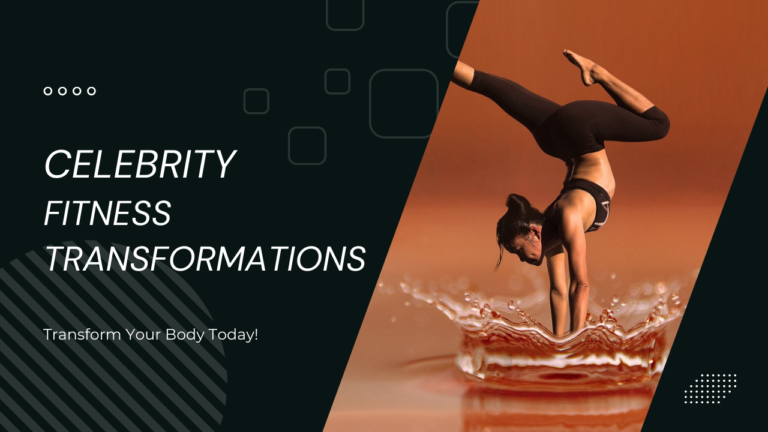 Read more about the article 10 Celebrities Who Overcame Sedentary Lifestyles with Fitness